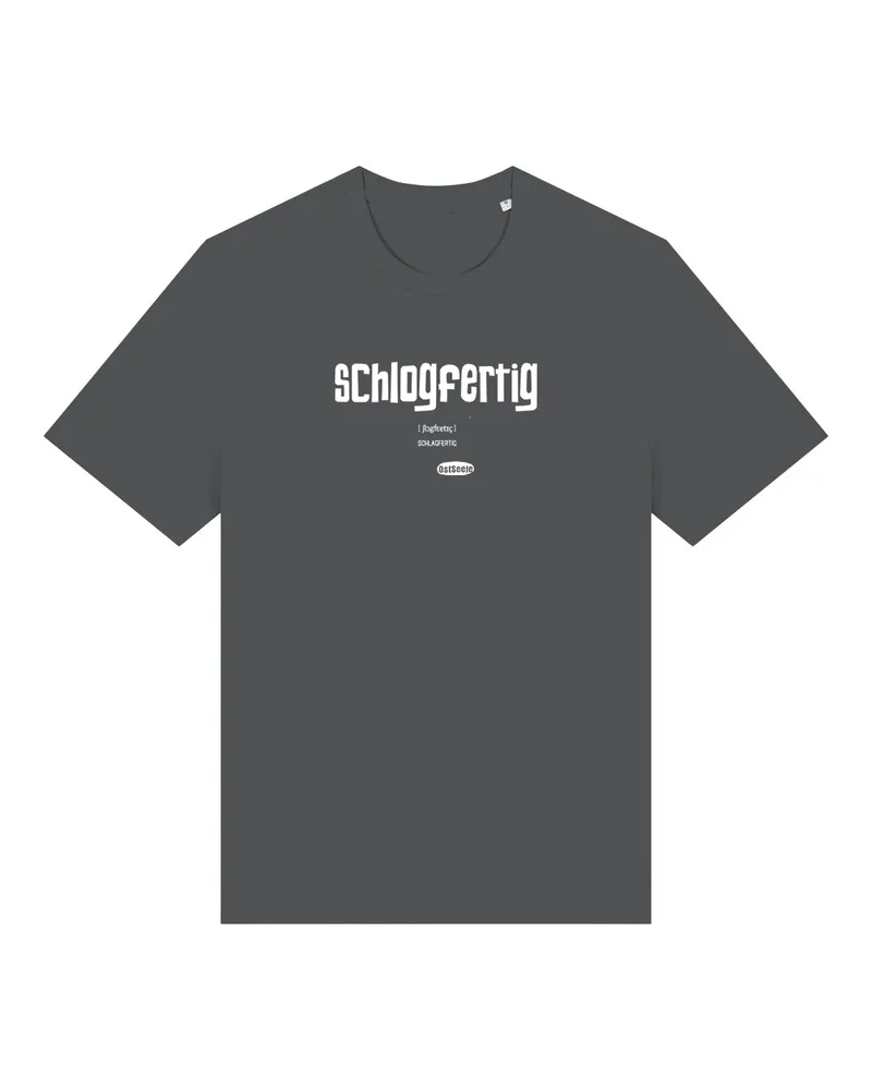 Schlogfertig – Unisex, anthracite